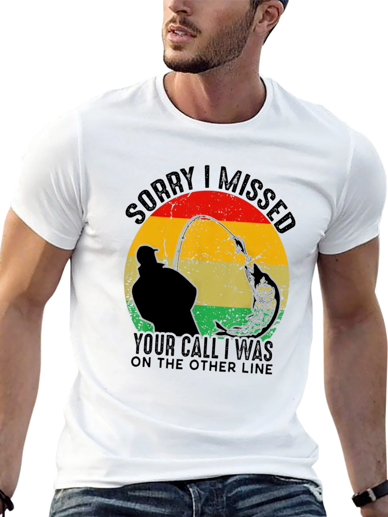 Sorry I Missed Your Call Fishing T-Shirt