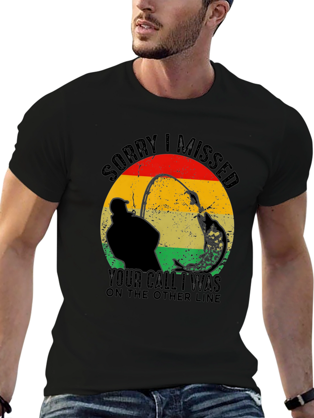 Sorry I Missed Your Call Fishing T-Shirt