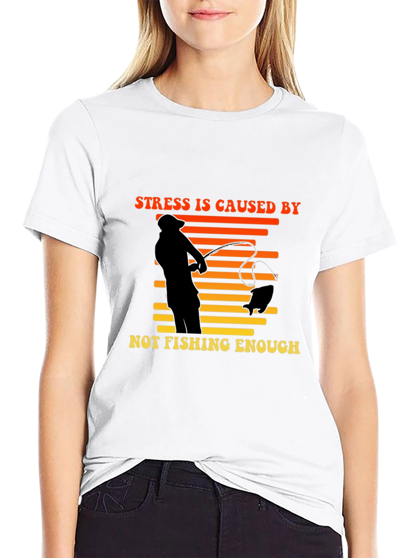 Stress is Caused by Not Fishing Enough T-Shirt