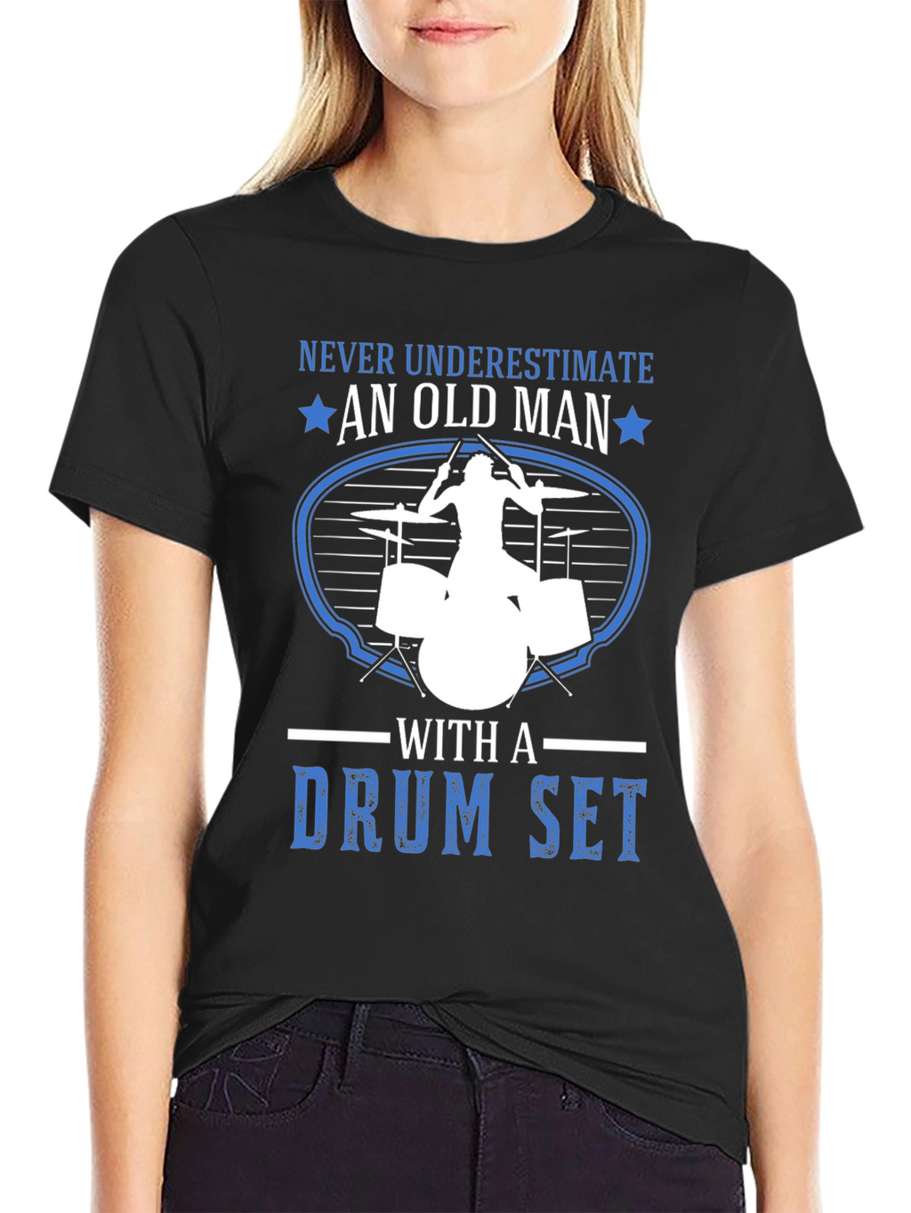 Never Underestimate an Old Man Drummer T-Shirt