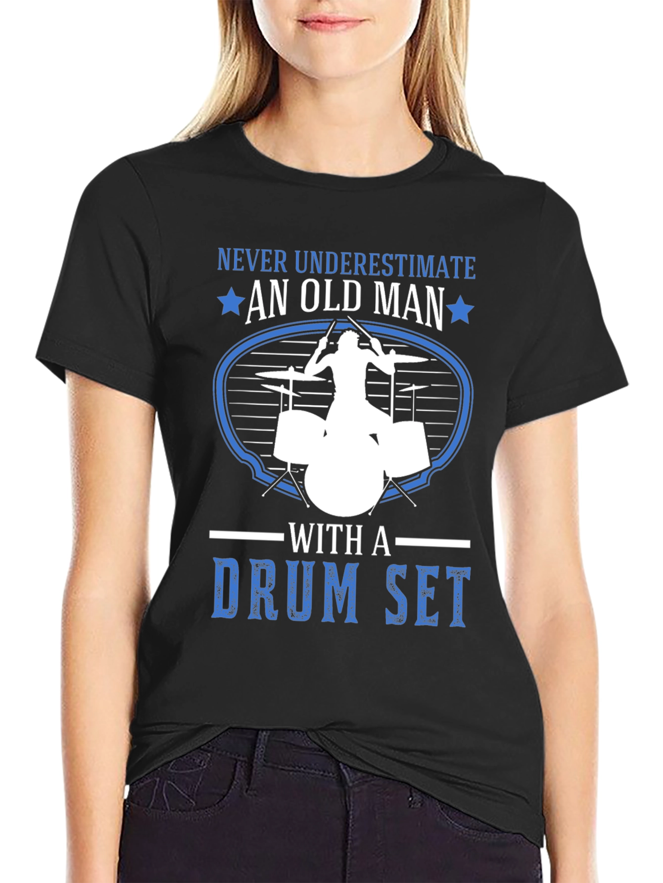 Never Underestimate an Old Man Drummer T-Shirt