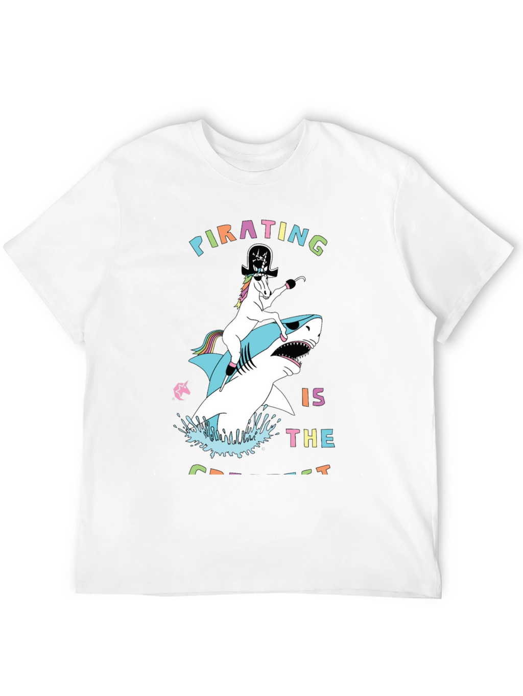 Pirating is the Life T-Shirt
