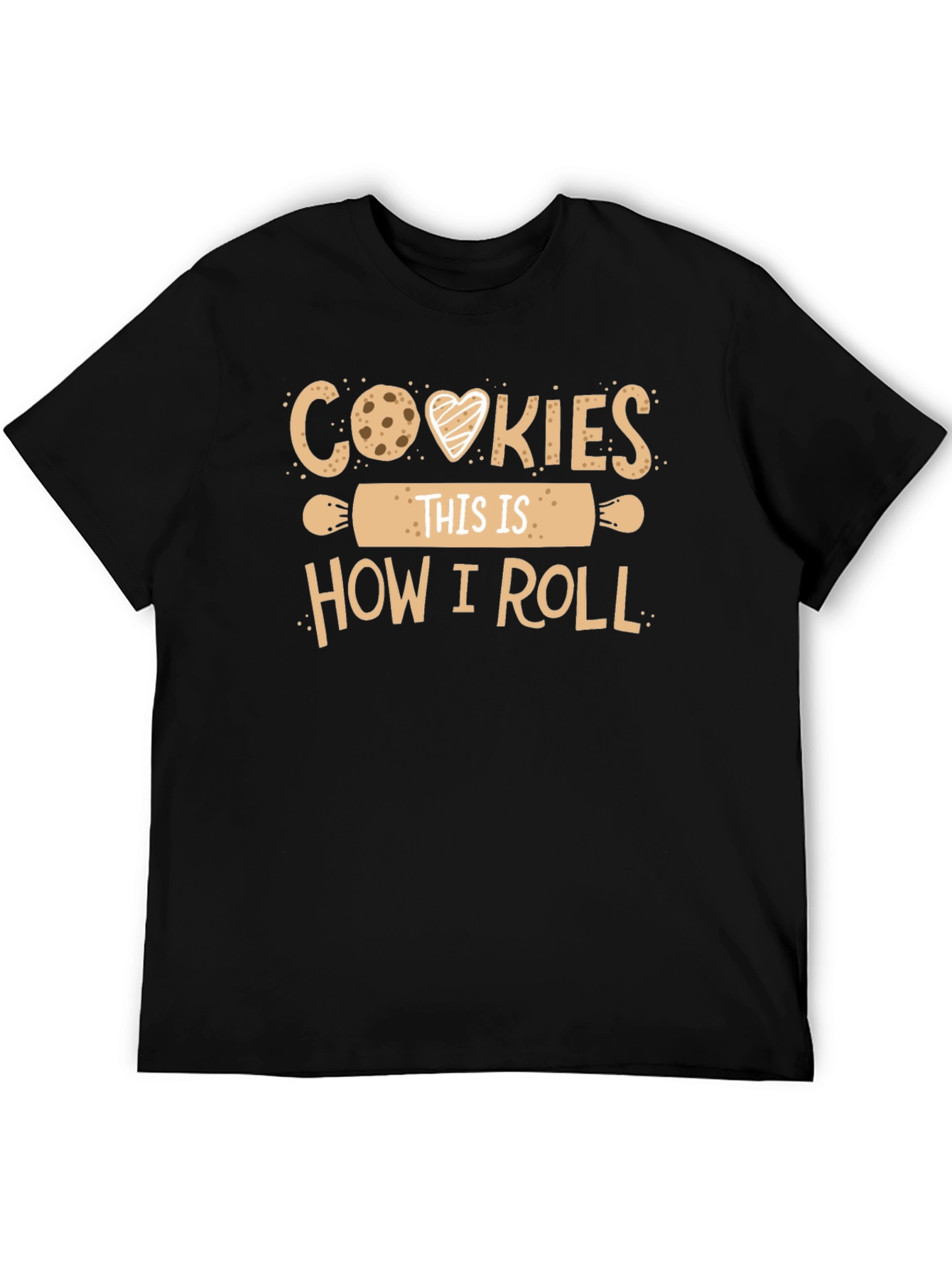 Cookies This is How I Roll T-Shirt