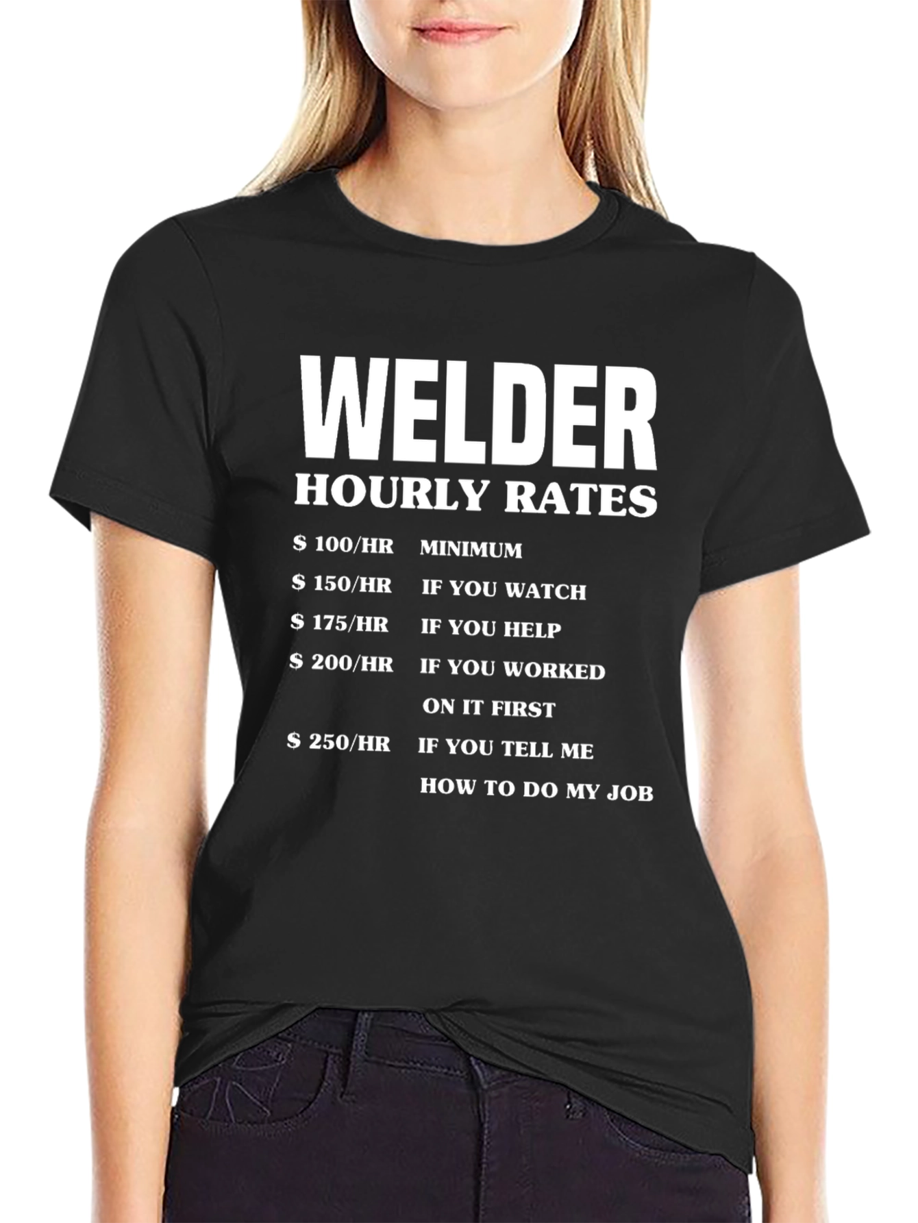 Welder Hourly Rates Graphic T-Shirt