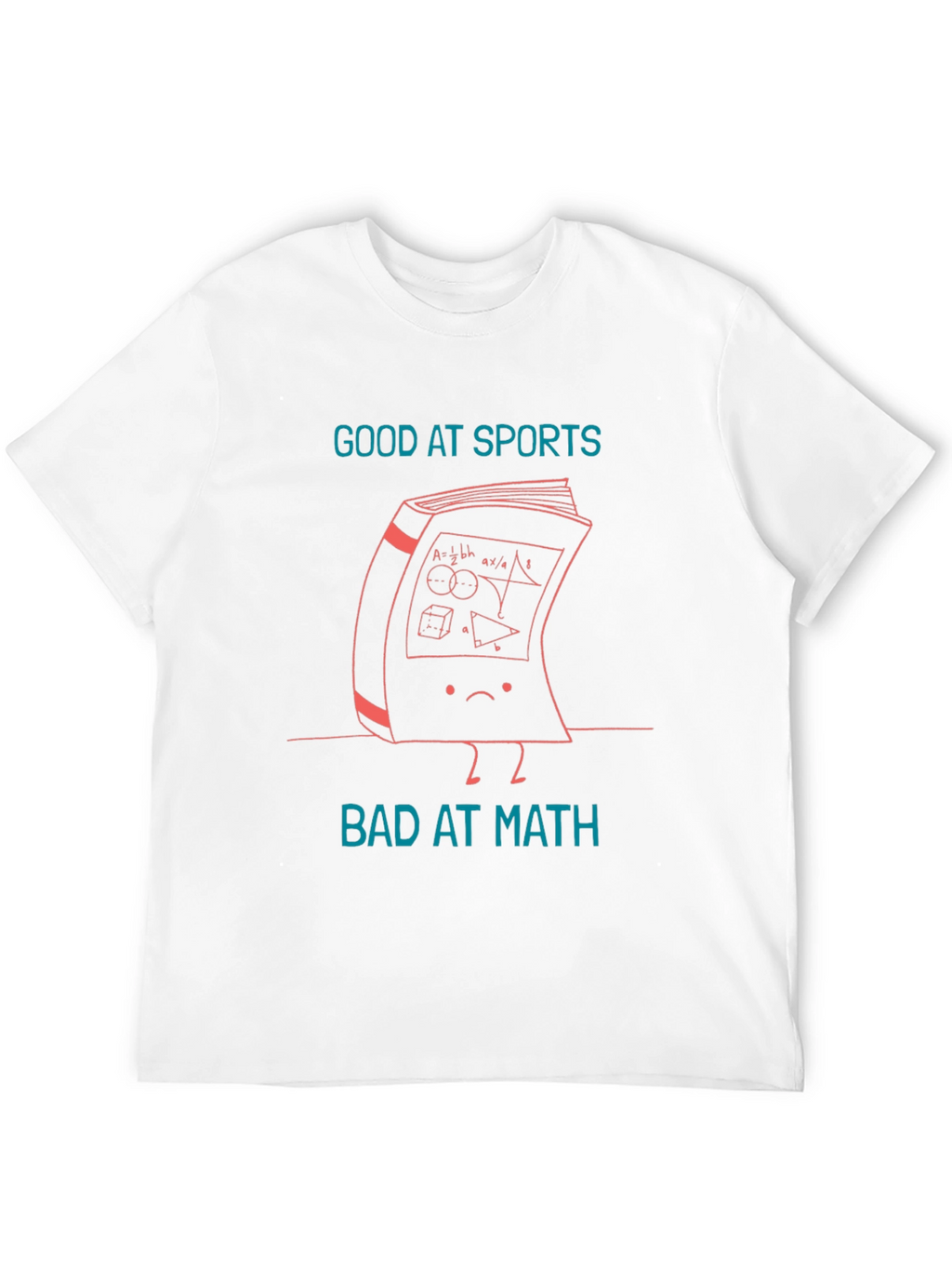 Good at Sports Bad at Math Graphic Tee