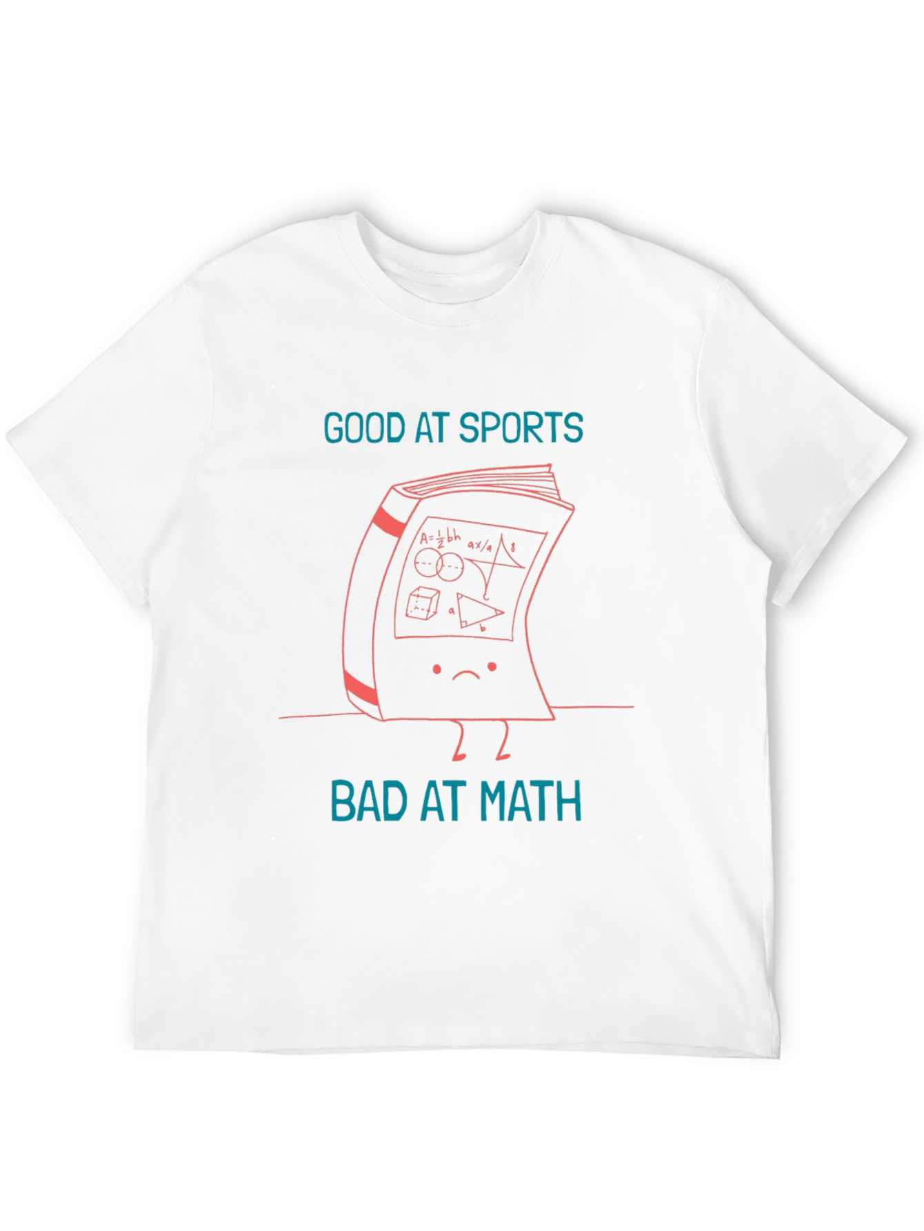 Good at Sports Bad at Math Graphic Tee