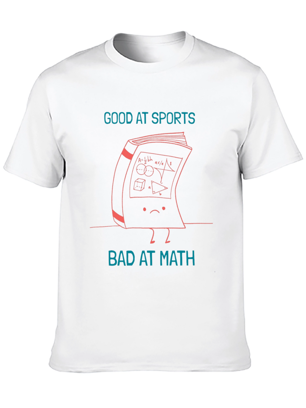 Good at Sports Bad at Math Graphic Tee