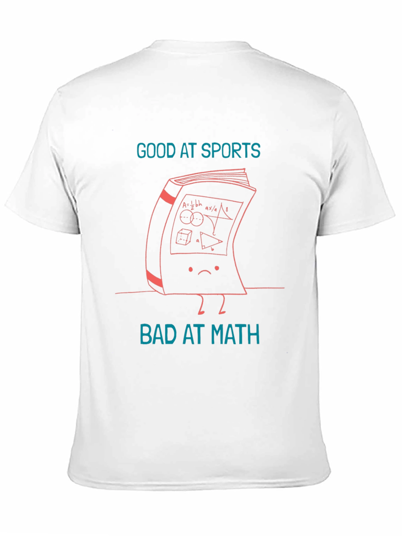 Good at Sports Bad at Math Graphic Tee