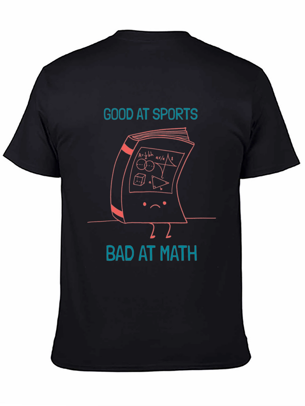 Good at Sports Bad at Math Graphic Tee