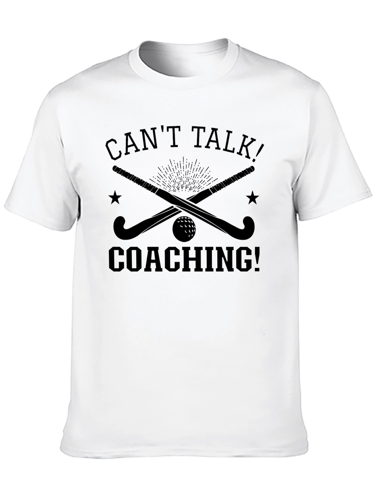 Cant Talk Coaching! Field Hockey T-Shirt