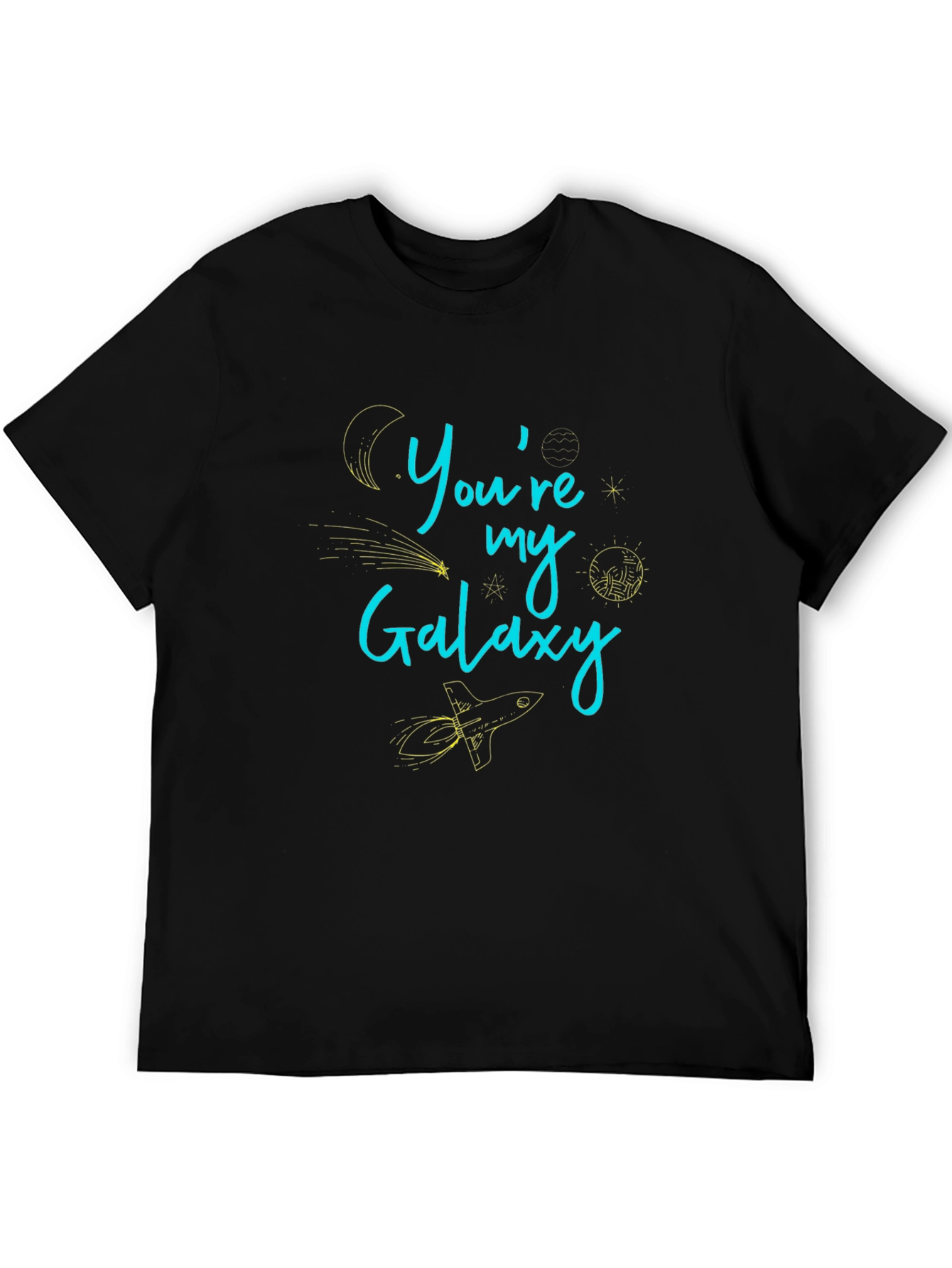 Youre My Galaxy Graphic T-Shirt - Trendy Casual Wear