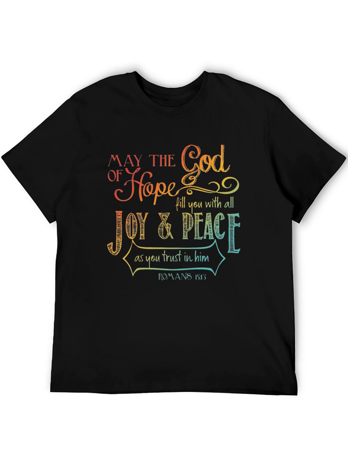 Faith-Based Hope and Joy T-Shirt
