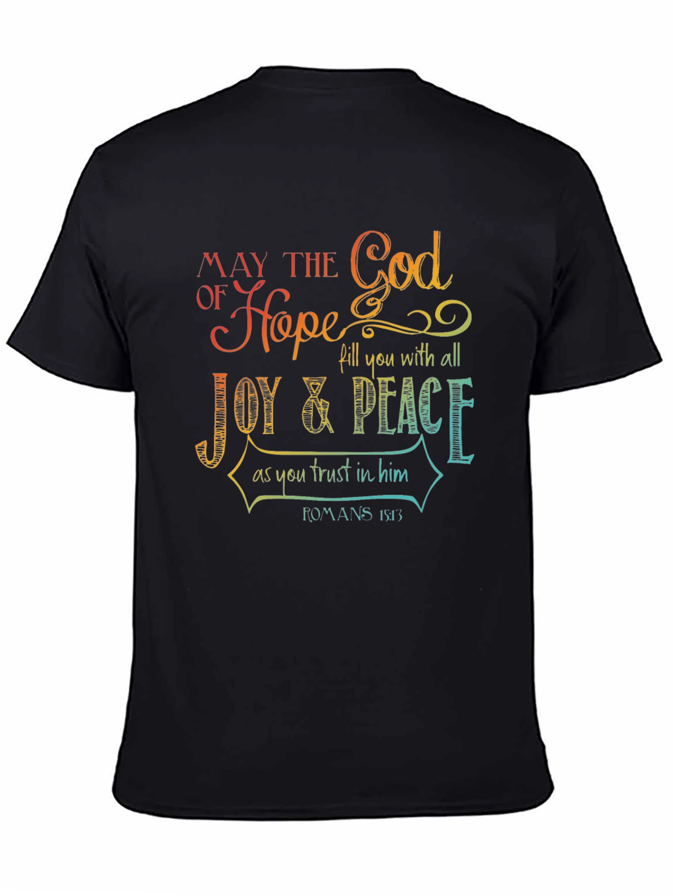 Faith-Based Hope and Joy T-Shirt