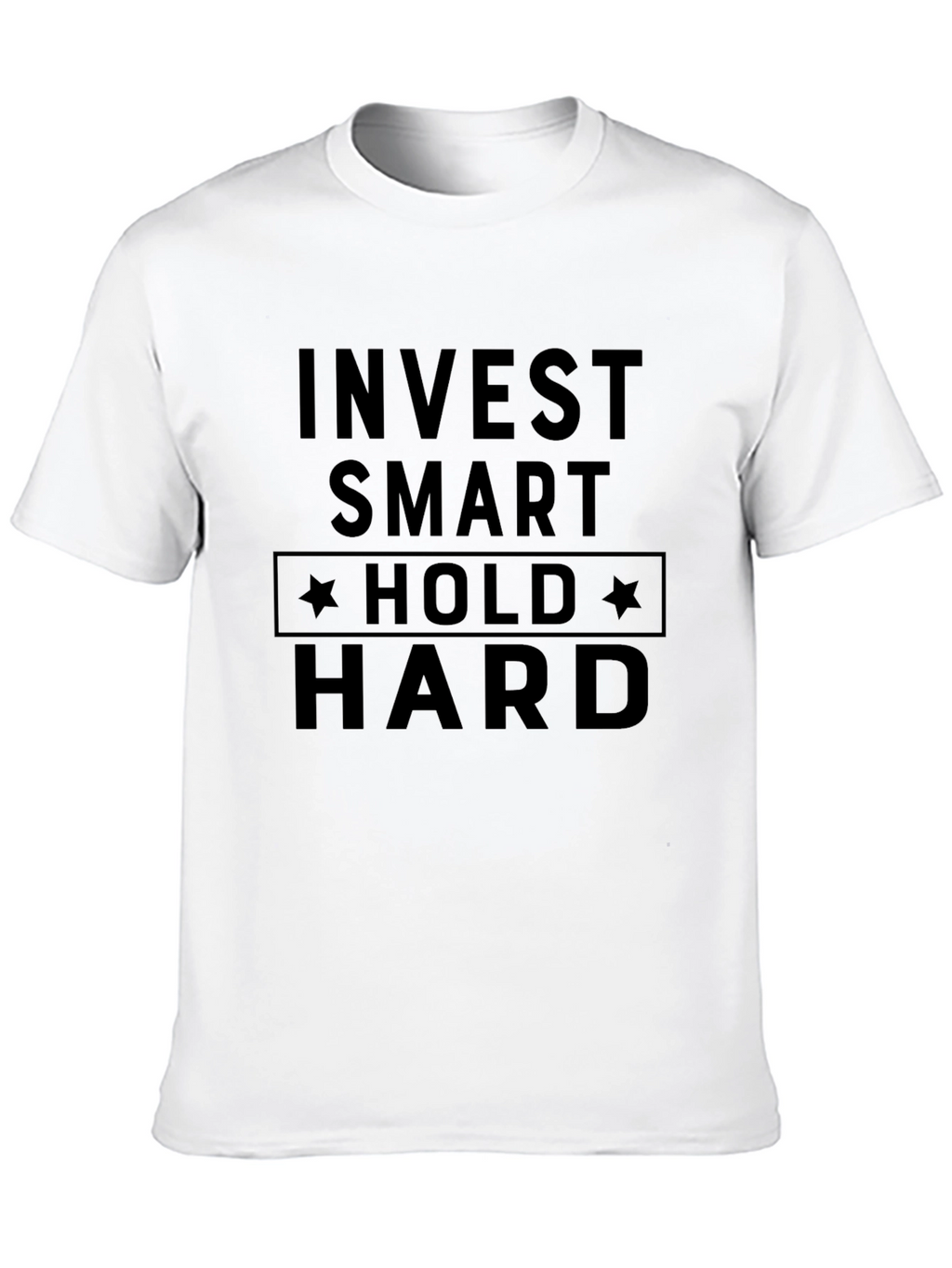 Invest Smart Hold Hard Graphic Tee
