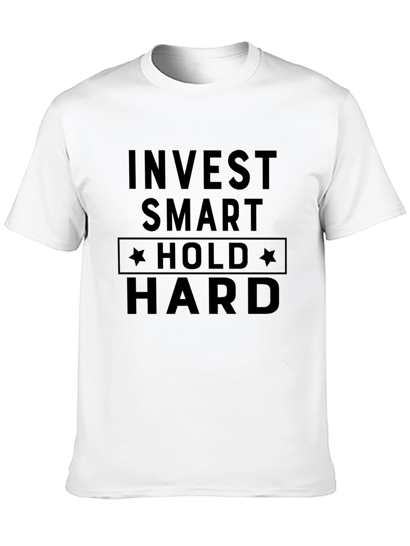 Invest Smart Hold Hard Graphic Tee