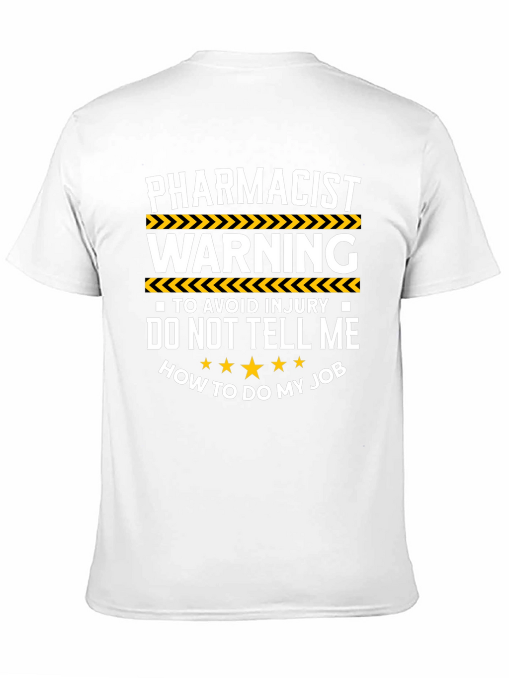 Pharmacist Warning Graphic T-Shirt