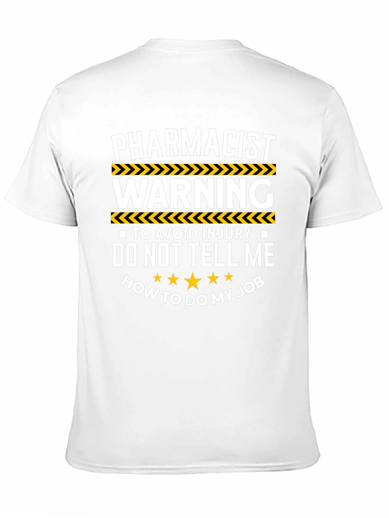 Pharmacist Warning Graphic T-Shirt