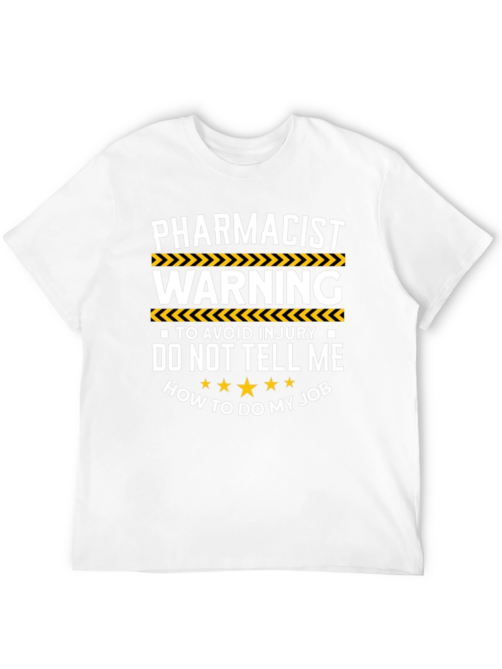 Pharmacist Warning Graphic T-Shirt