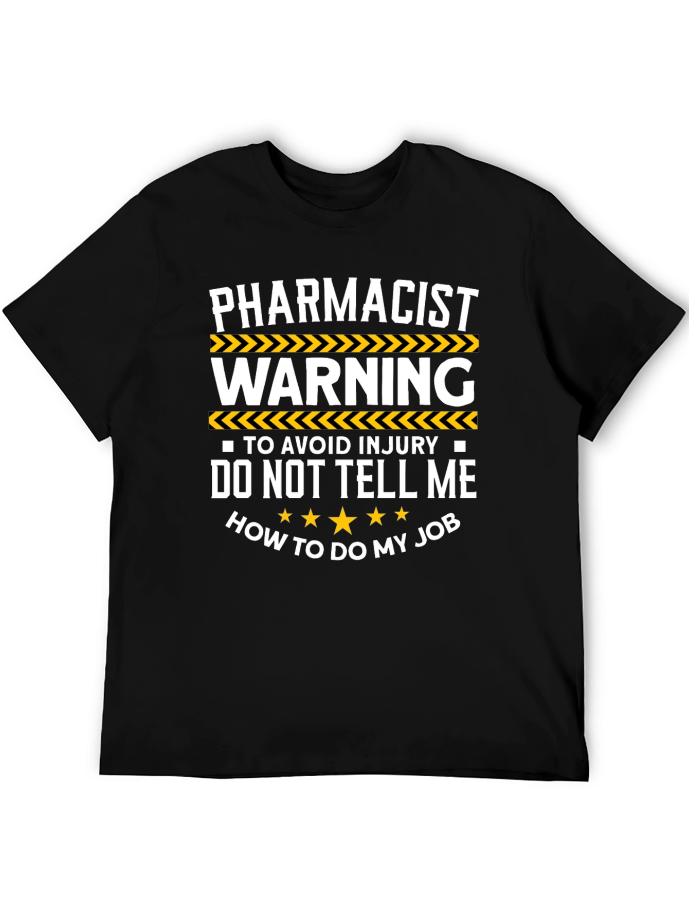 Pharmacist Warning Graphic T-Shirt