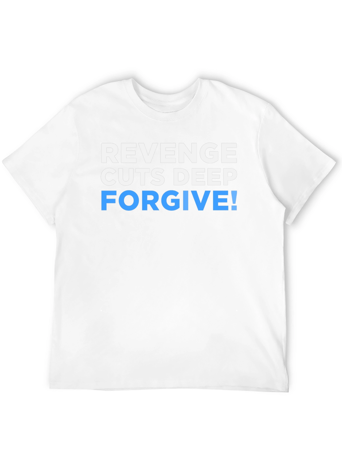 Revenge Cuts Deep Forgive Graphic T-Shirt