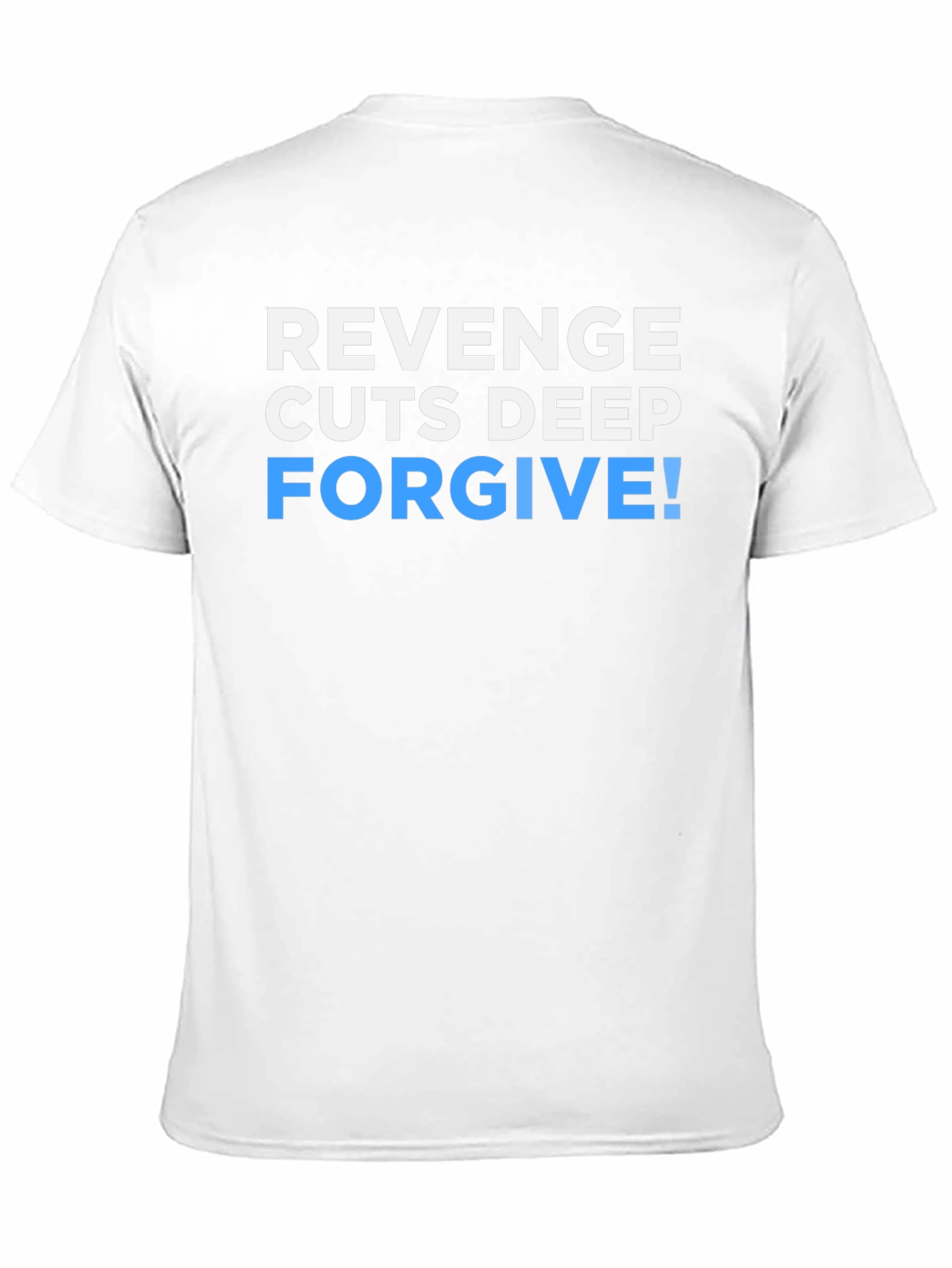 Revenge Cuts Deep Forgive Graphic T-Shirt