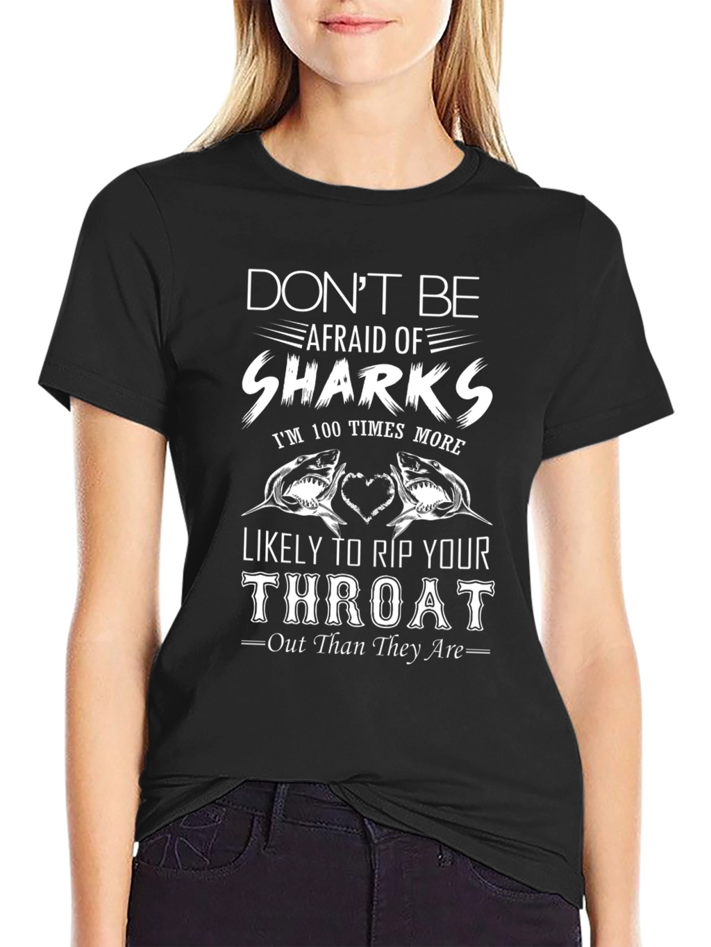 Dont Be Afraid of Sharks Black Graphic Tee
