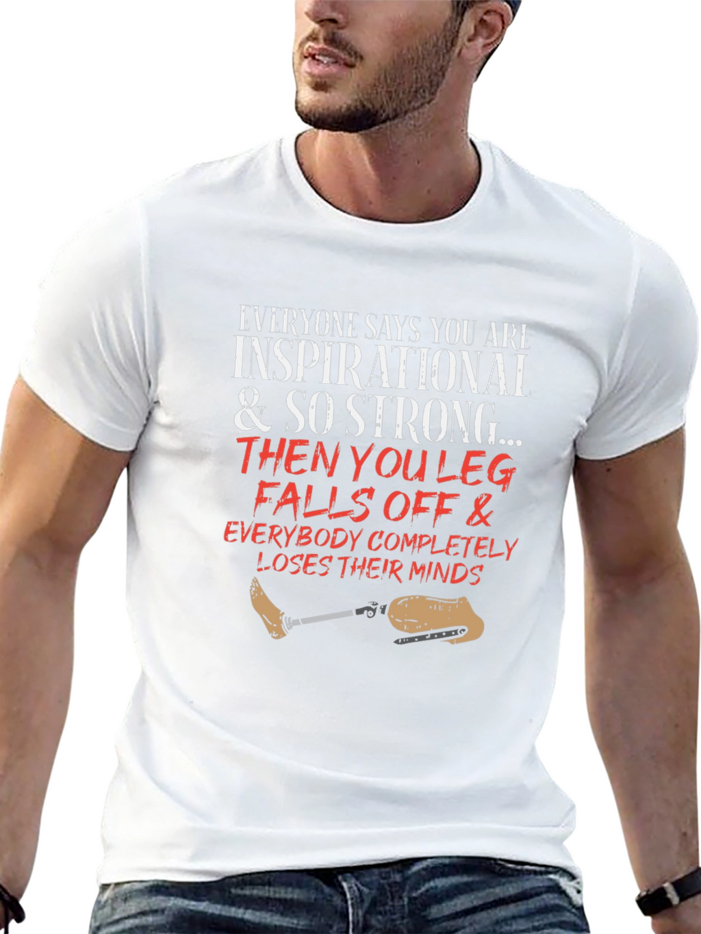 Inspirational Leg Falls Off Funny T-Shirt