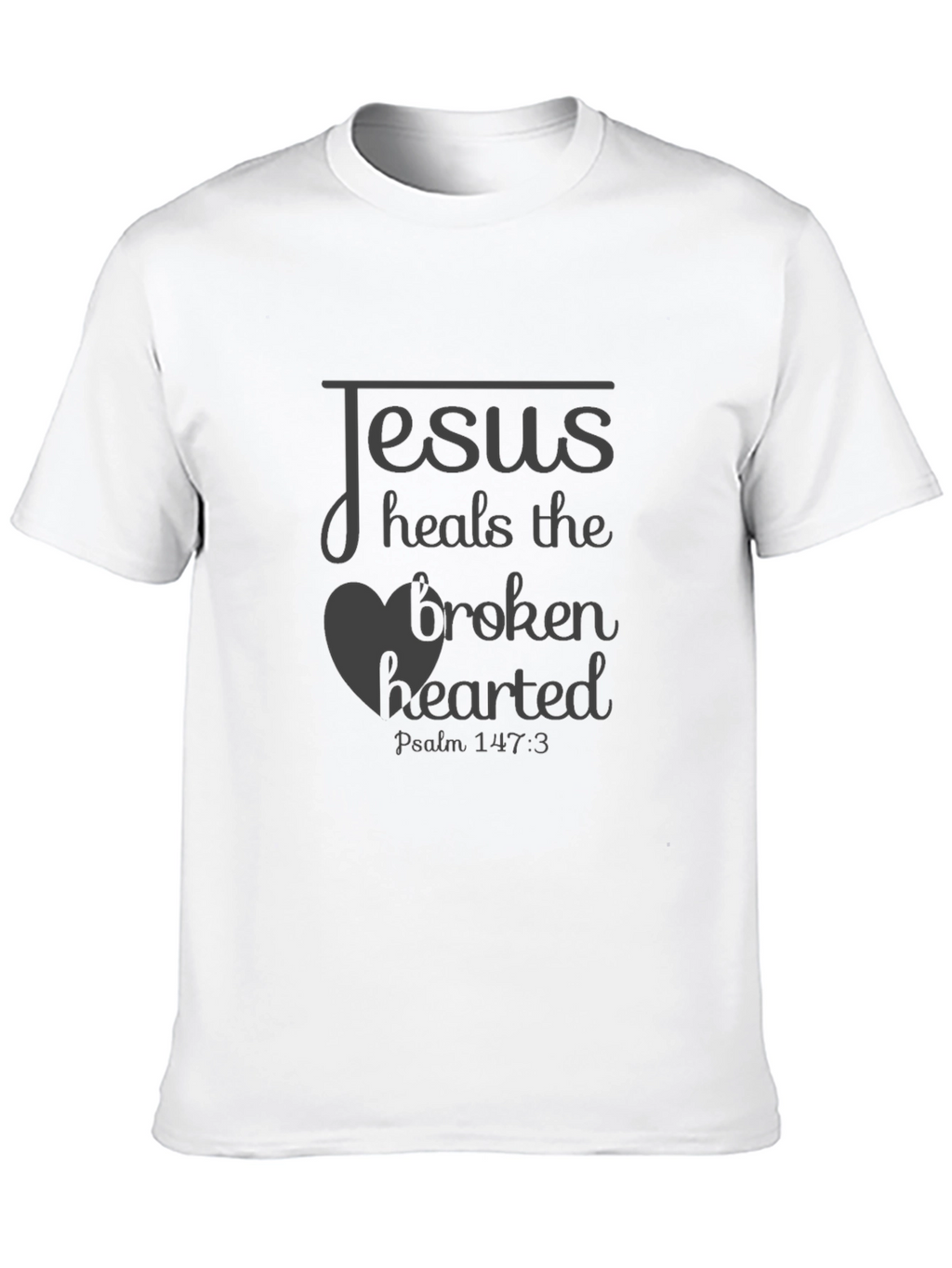 Jesus Heals the Brokenhearted T-Shirt