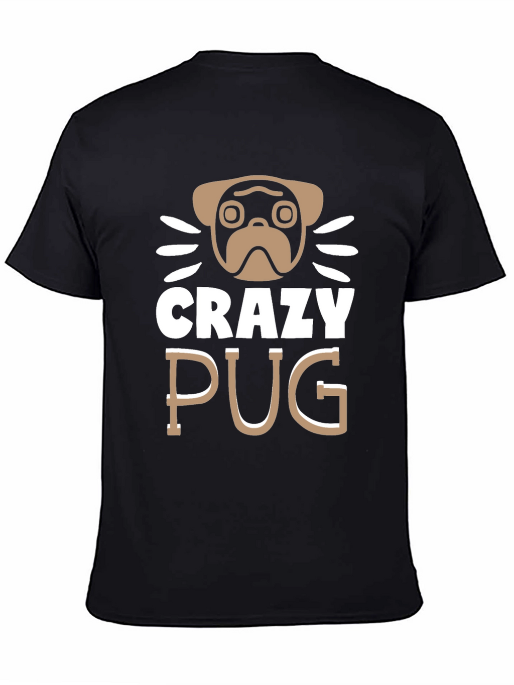 Crazy Pug Graphic Tee - Unisex Cotton T-Shirt
