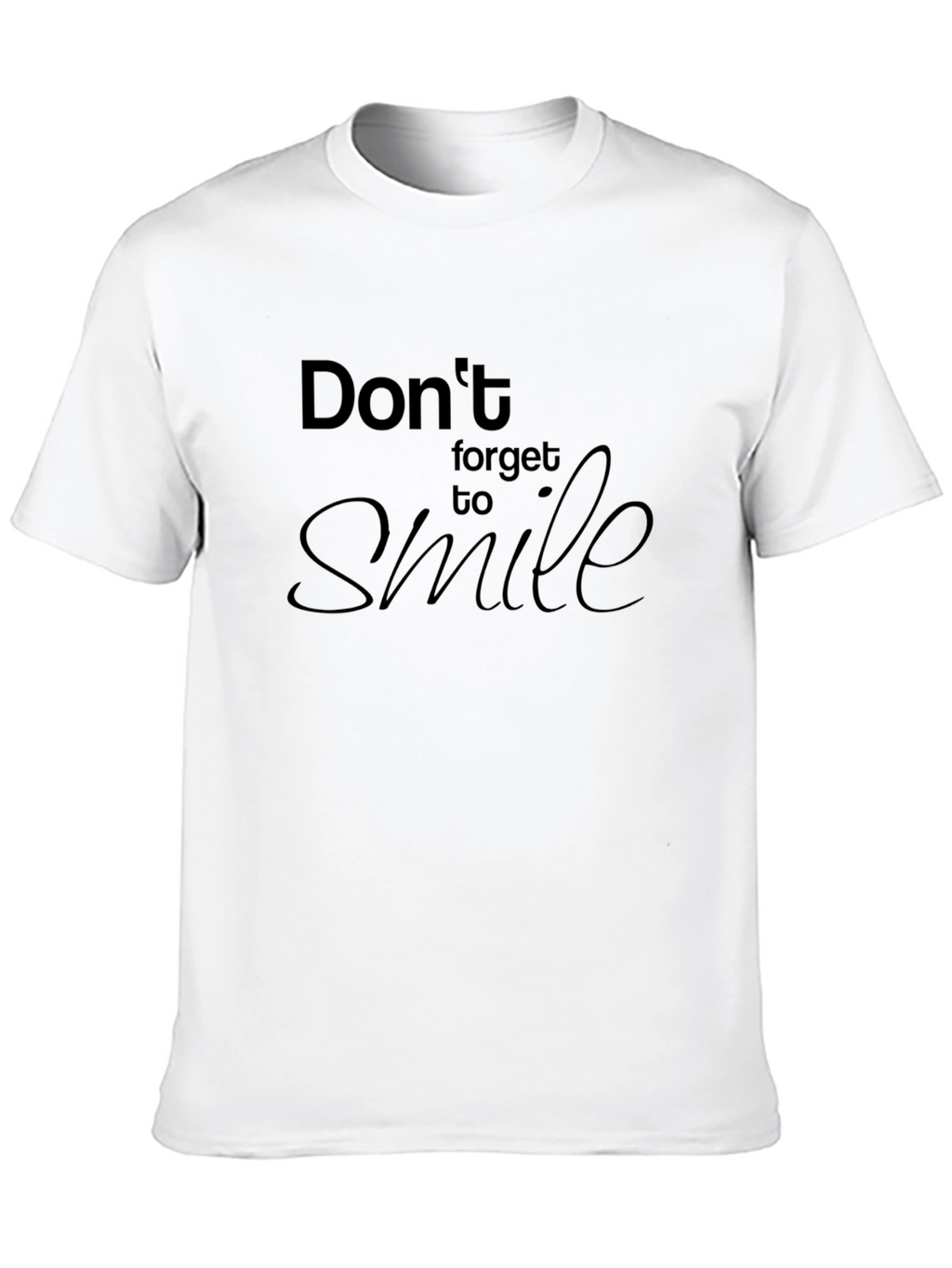 Dont Forget to Smile Black T-Shirt