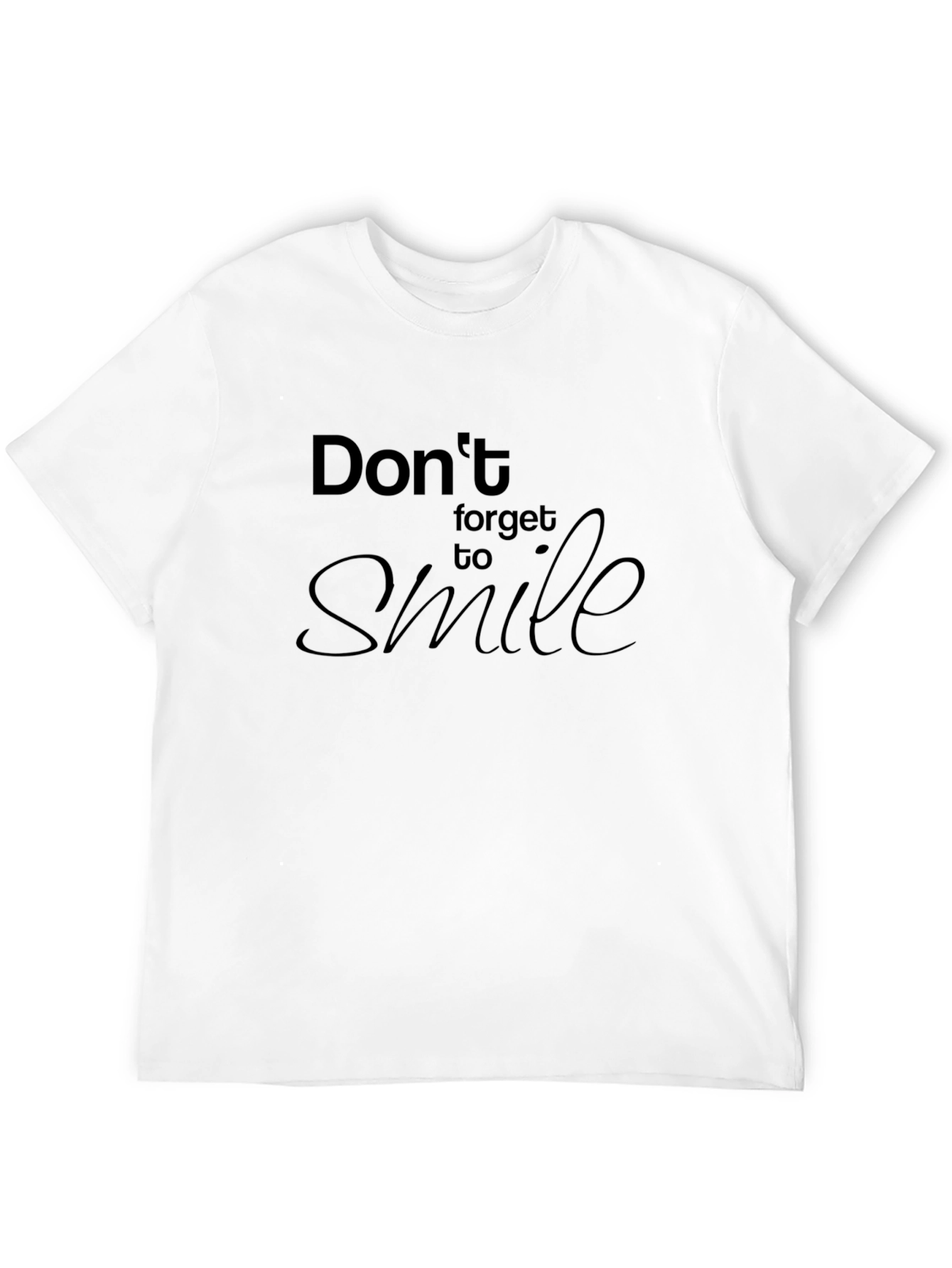 Dont Forget to Smile Black T-Shirt