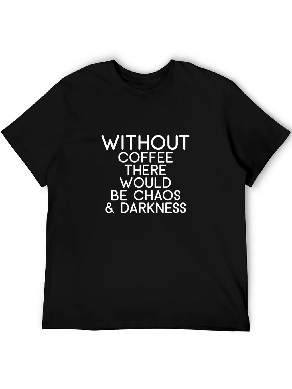 Coffee Chaos T-Shirt - Soft Cotton Blend
