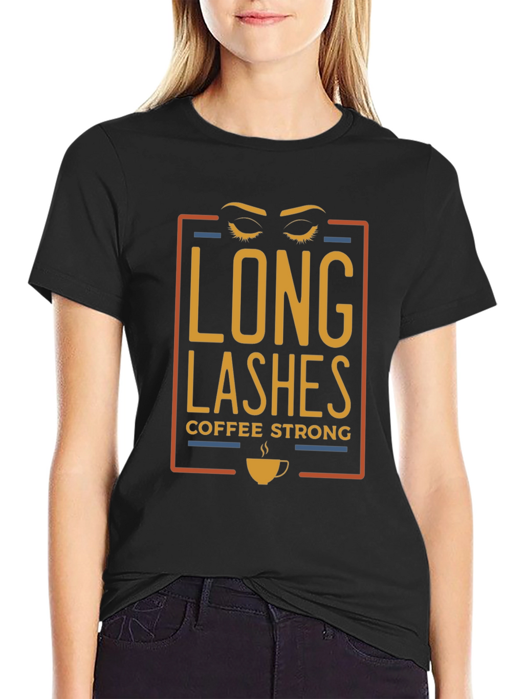 Long Lashes Coffee Strong Graphic T-Shirt