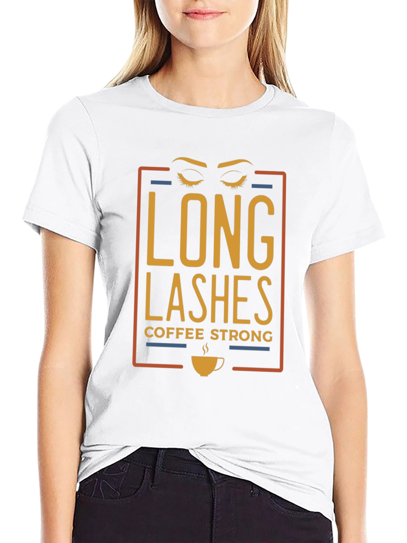 Long Lashes Coffee Strong Graphic T-Shirt