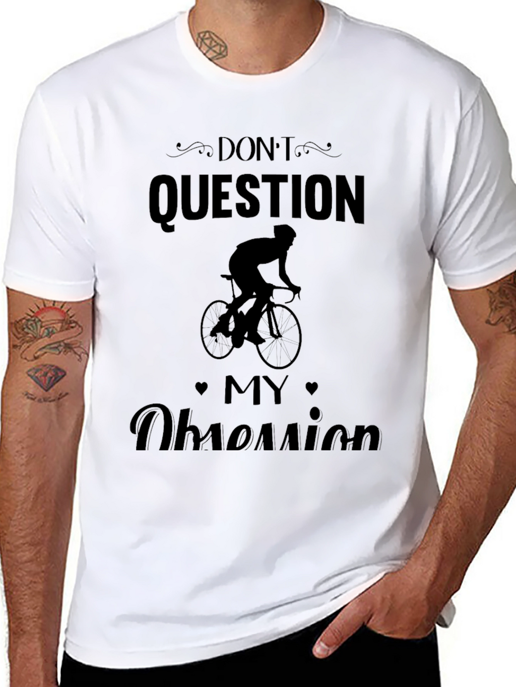 Mens Dont Question My Obsession Biker T-Shirt