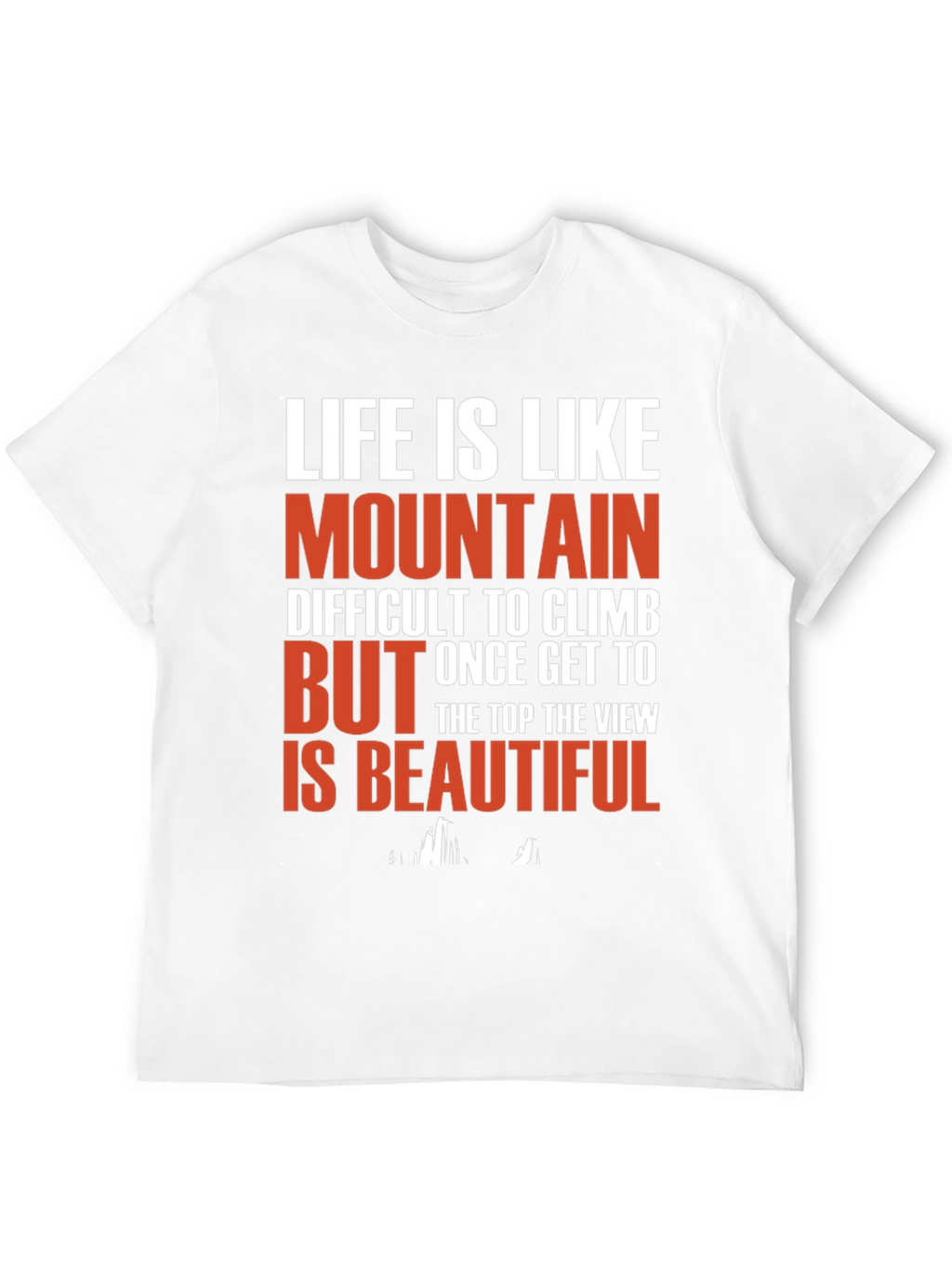 Mountain Life T-Shirt: Climb & View