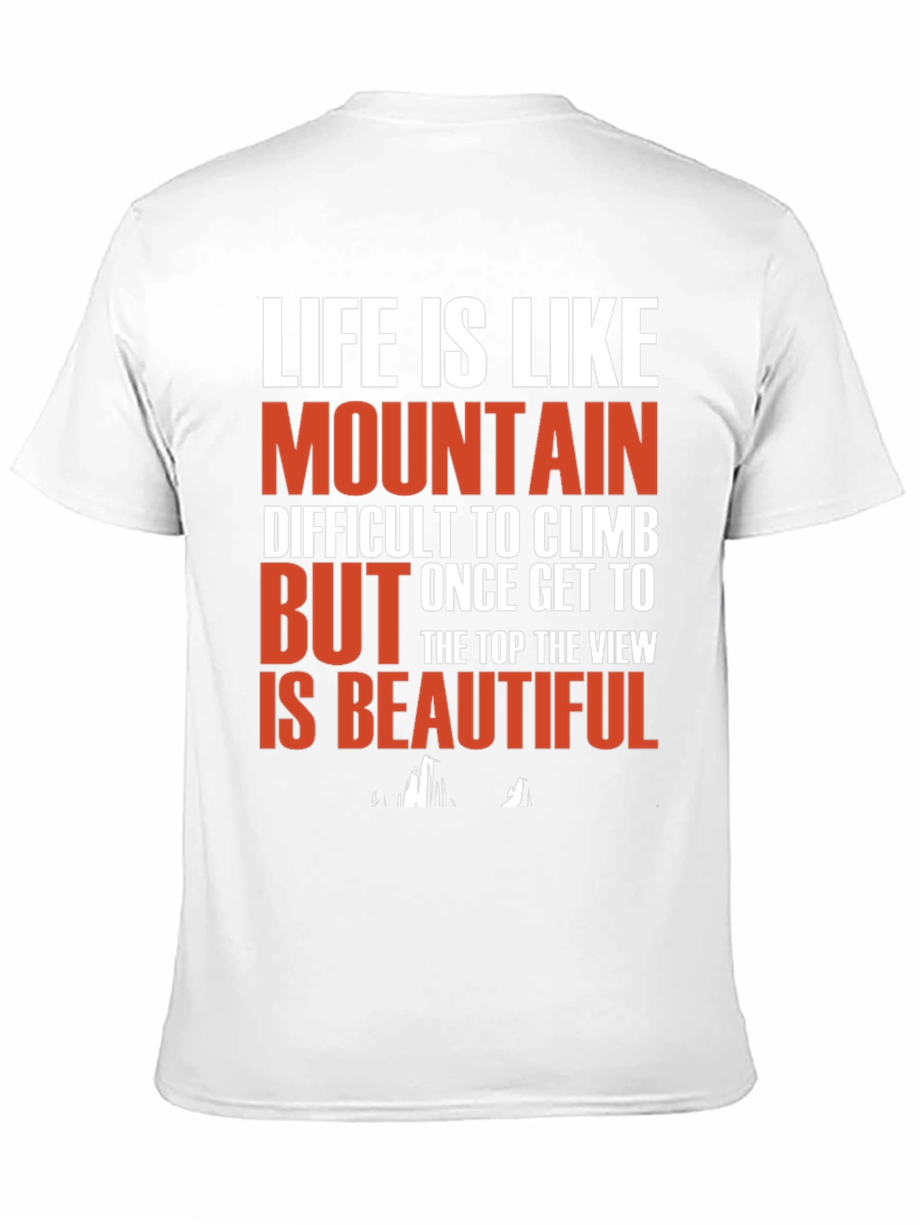 Mountain Life T-Shirt: Climb & View