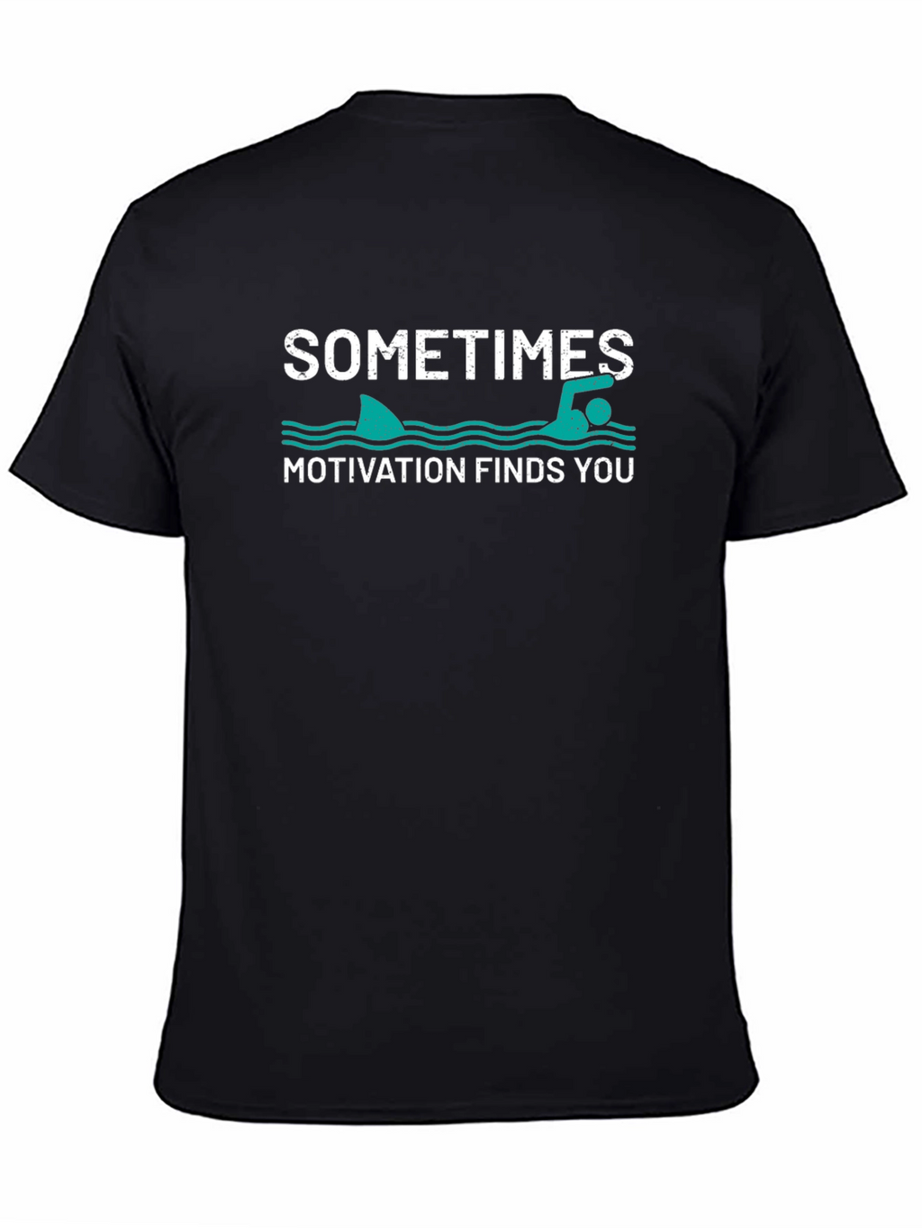 Sometimes Motivation Finds You Graphic T-Shirt