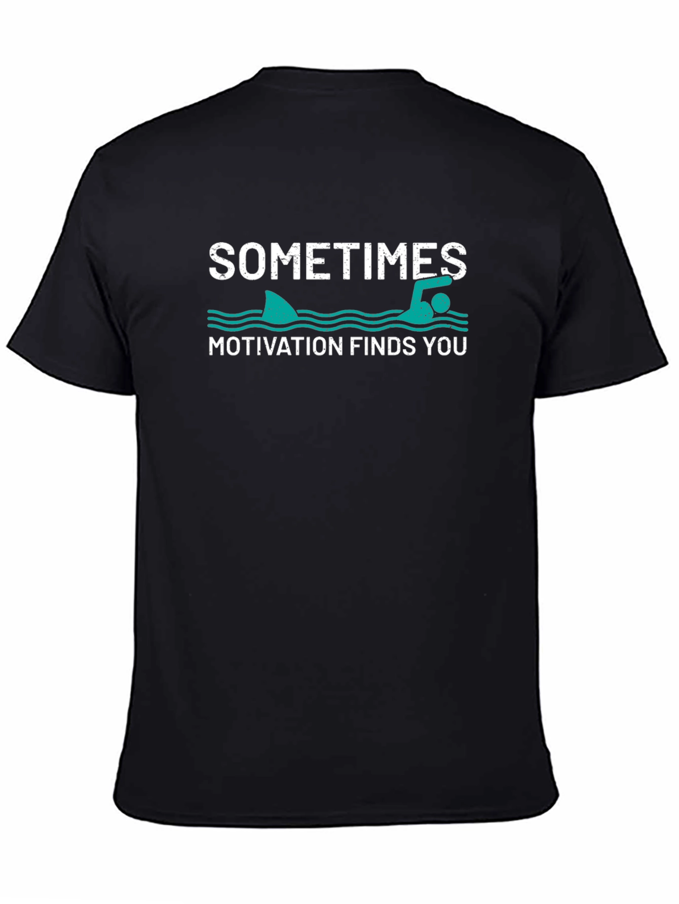 Sometimes Motivation Finds You Graphic T-Shirt