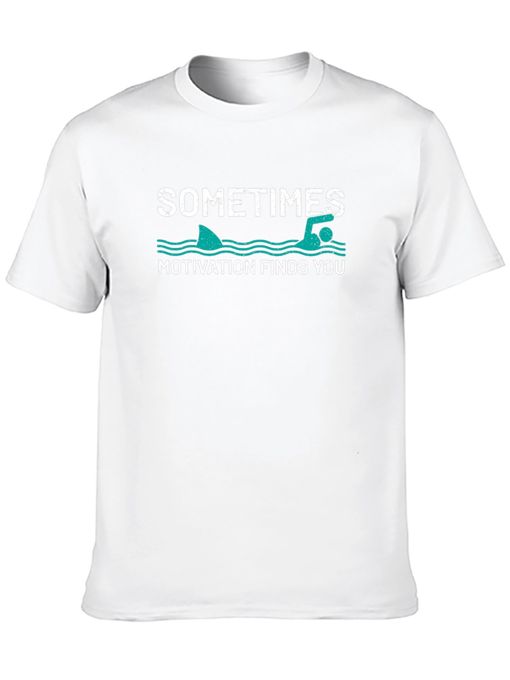 Sometimes Motivation Finds You Graphic T-Shirt