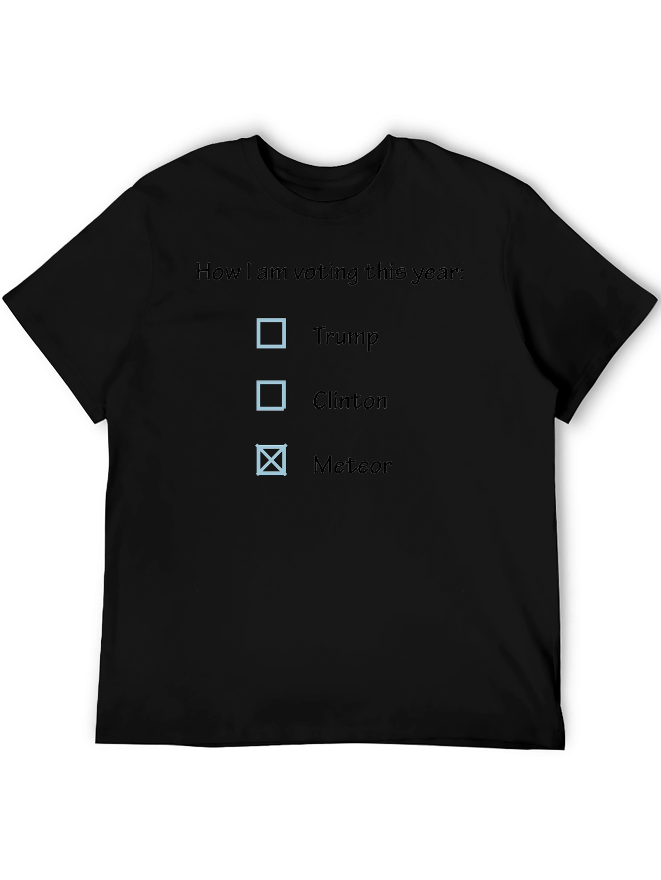 Novelty Political Humor T-Shirt - Meteor 2024