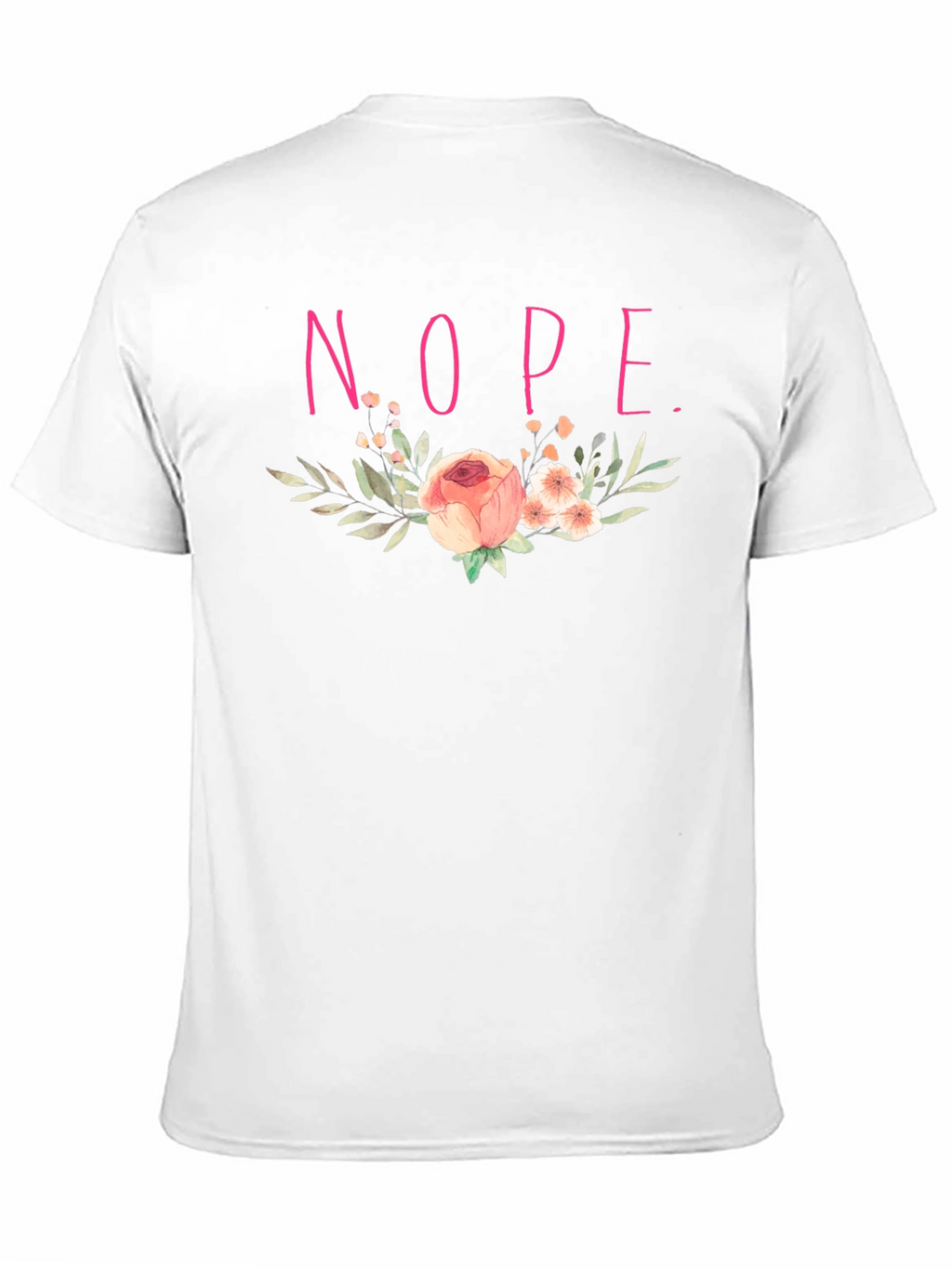 Floral Nope. Graphic Tee - Comfort Fit