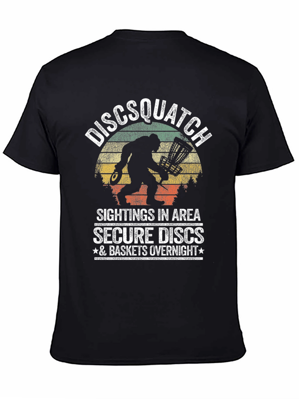 Discsquatch Graphic T-Shirt - Secure Your Discs!