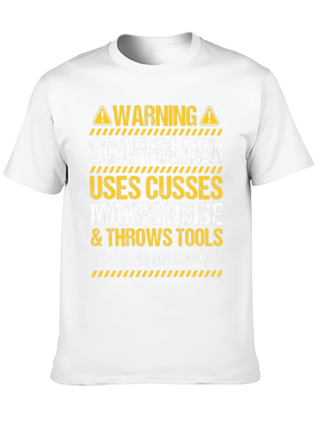 Warning Scaffolder T-Shirt - Funny Construction Worker Tee