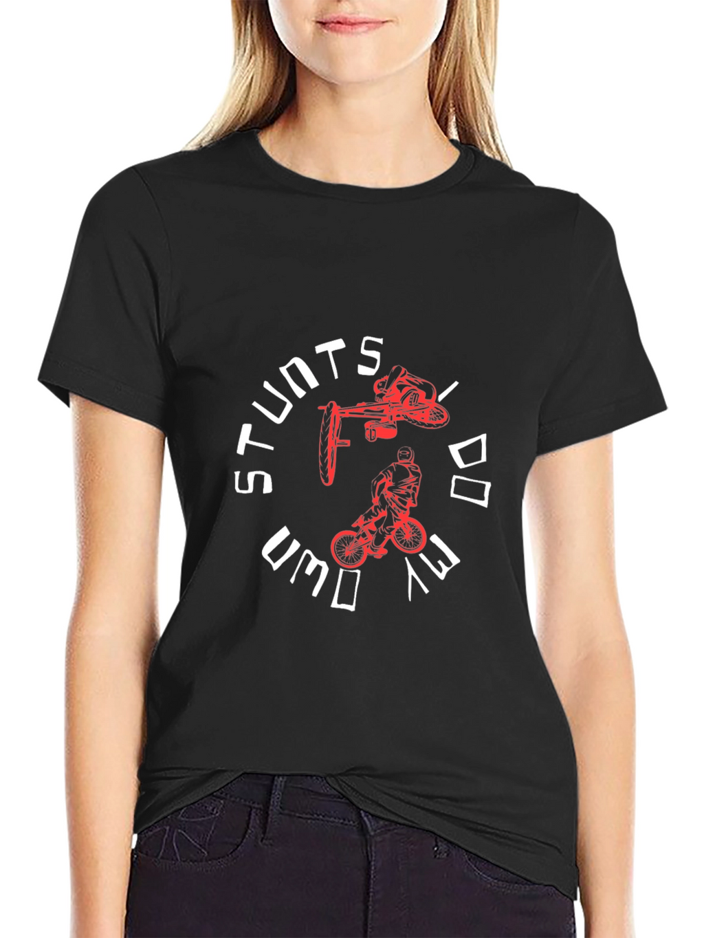 Stunts I Do My Own Way Black T-Shirt