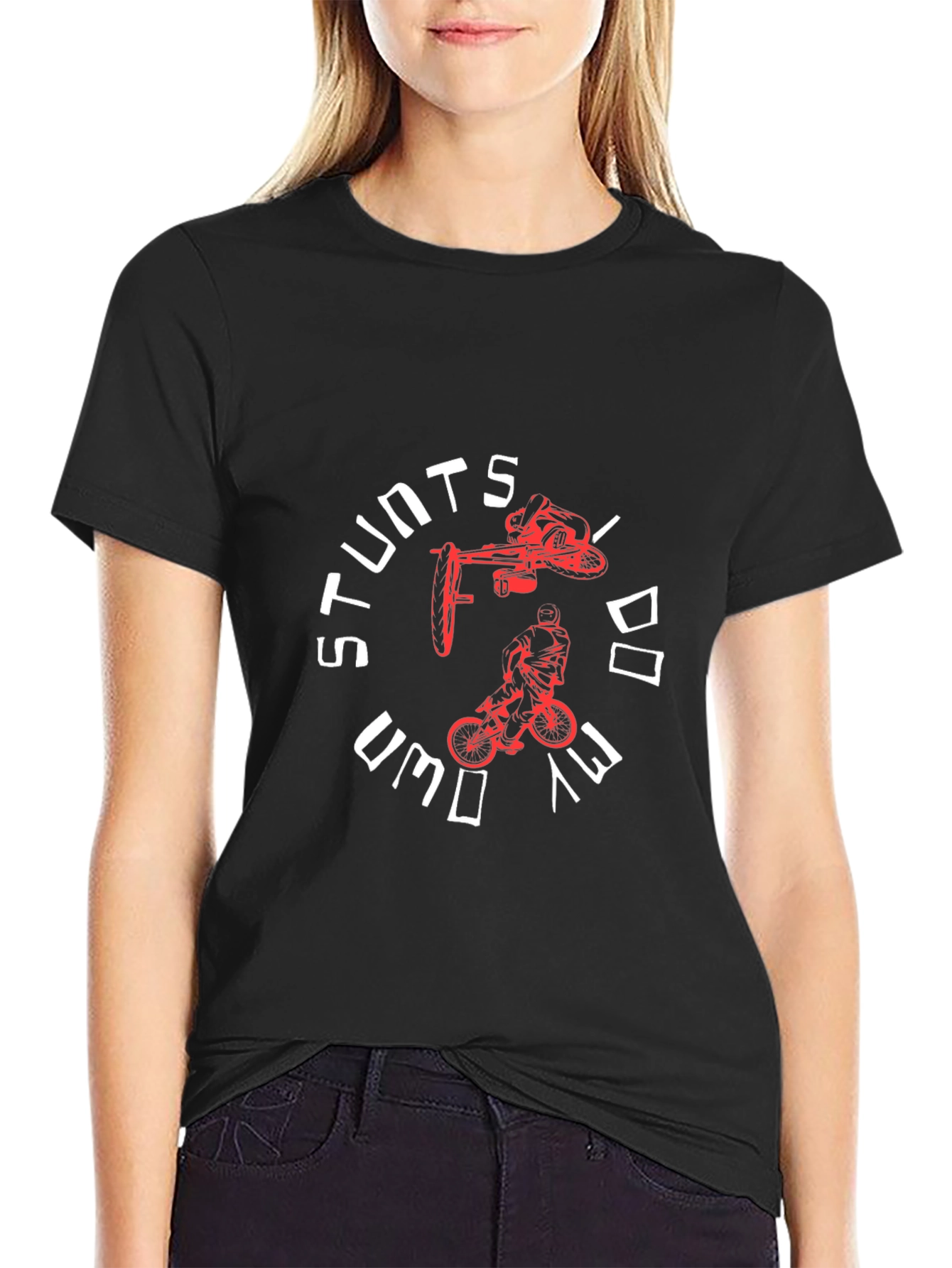 Stunts I Do My Own Way Black T-Shirt