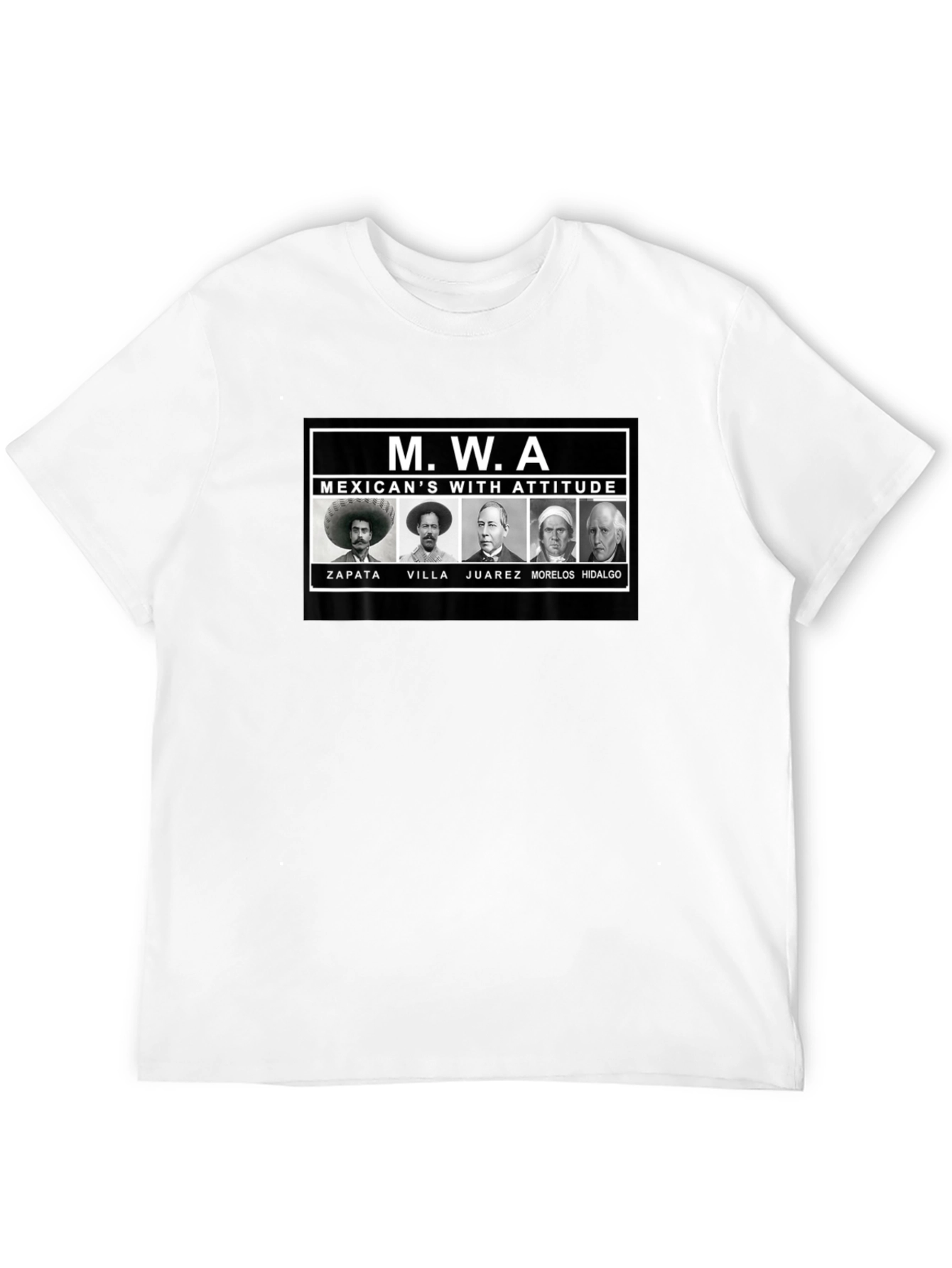 MWA Mexicans With Attitude T-Shirt