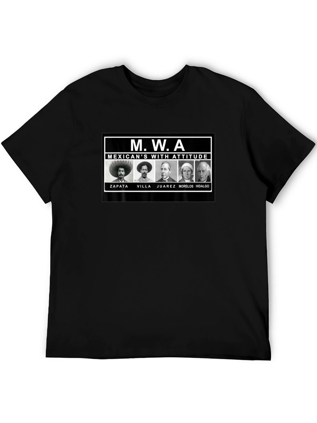 MWA Mexicans With Attitude T-Shirt