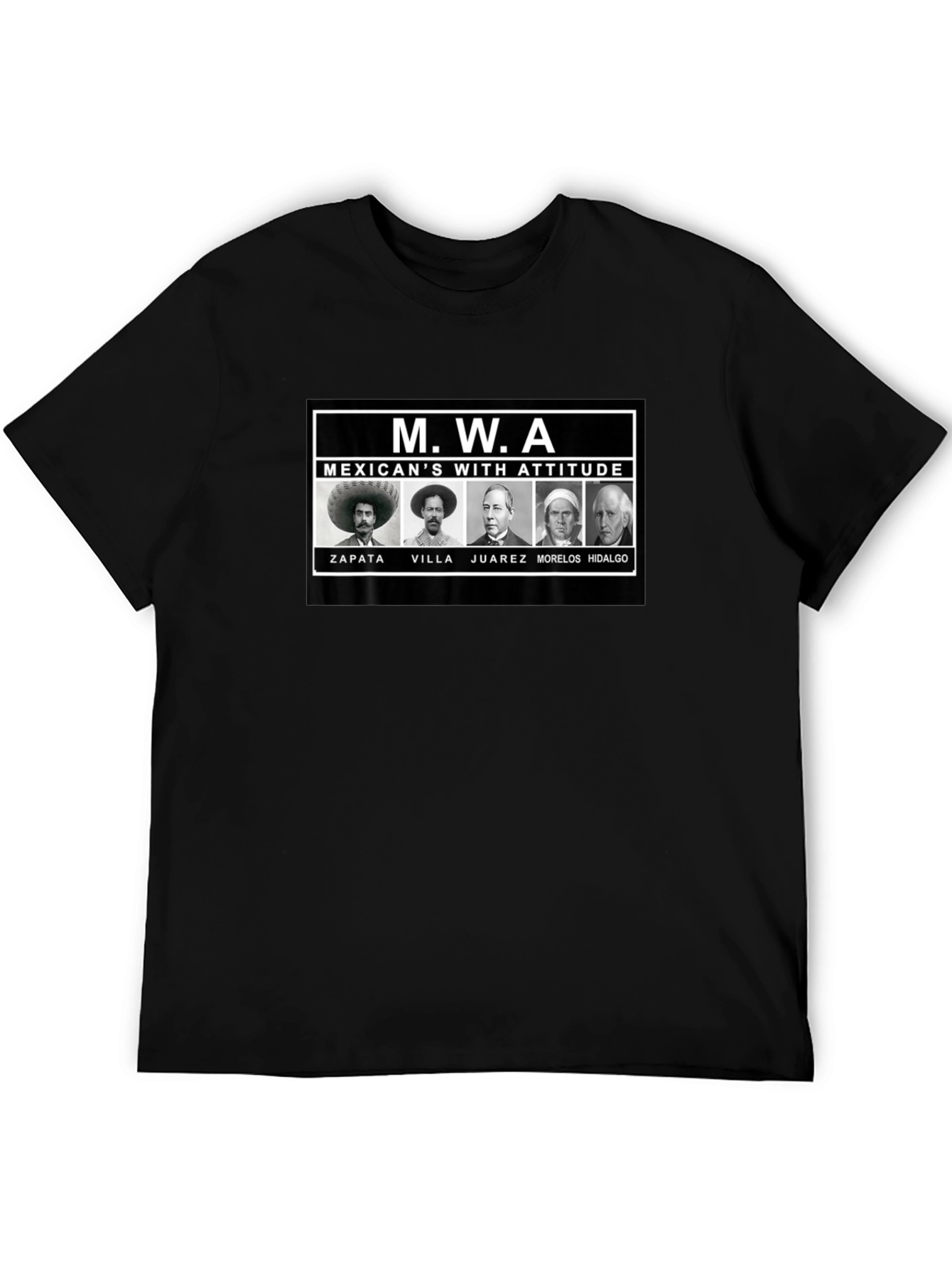 MWA Mexicans With Attitude T-Shirt