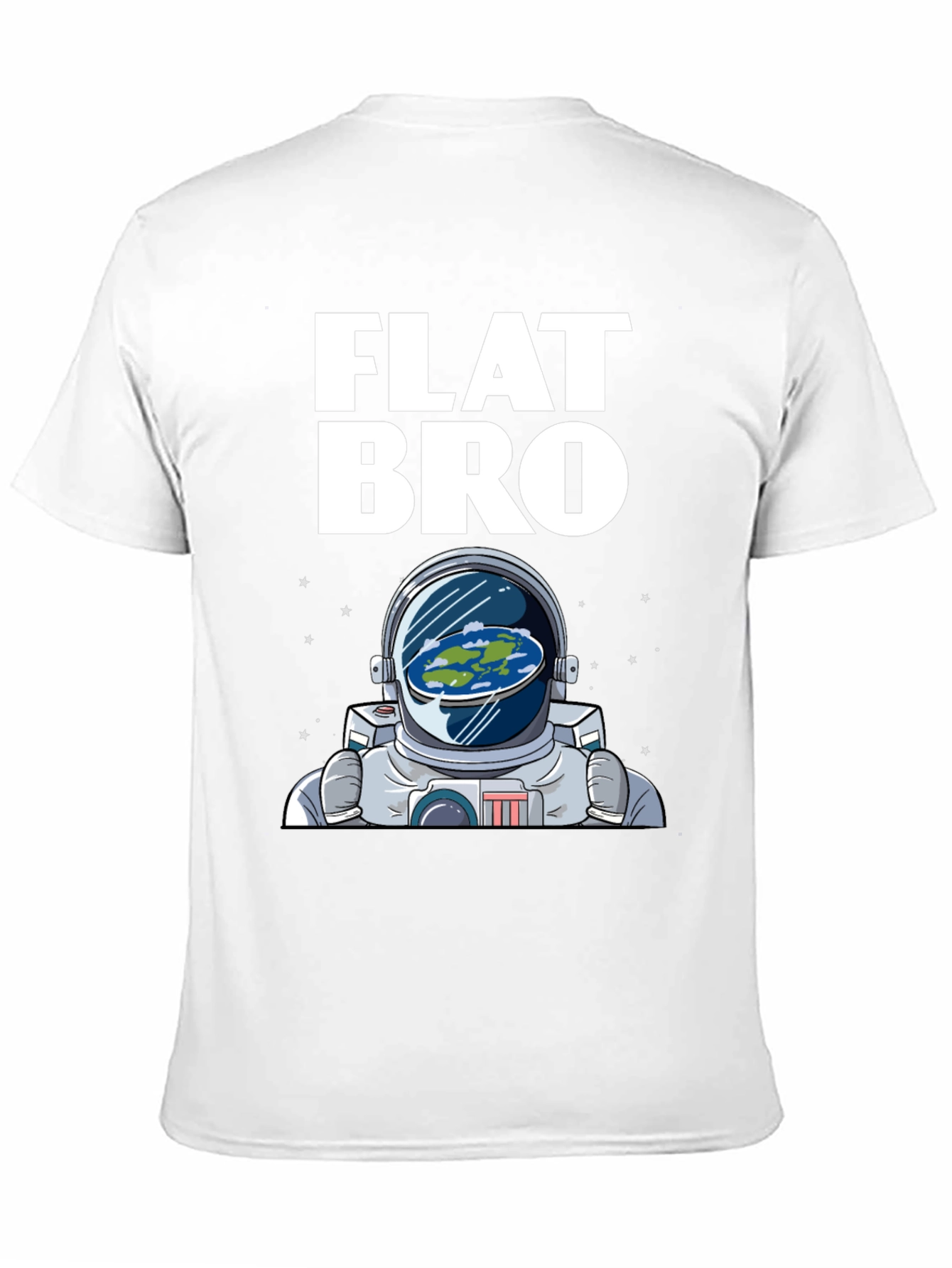 Flat Bro T-Shirt - Astronaut & Flat Earth Design